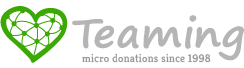 Teaming, micro donations since 1999